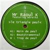 kuunnella verkossa Mr Raoul K Featuring Wareika - Le Triangle Peul