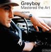 descargar álbum Greyboy - Mastered The Art