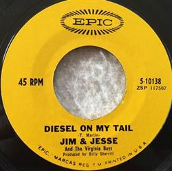 Download Jim & Jesse And The Virginia Boys - Diesel On My Tail