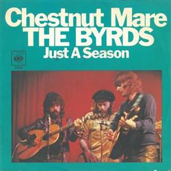 Download The Byrds - Chestnut Mare Just A Season