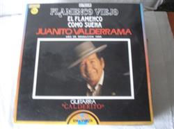 Download Juanito Valderrama - Flamenco Viejo El Flamenco Como Suena