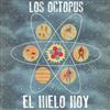 ladda ner album Los Octopus - El Hielo Hoy