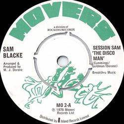 Download Sam Blacke Session Sam - Session Sam The Disco Man The Disco Man