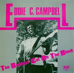 Download Eddie C Campbell - The Baddest Cat On The Block