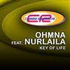 Album herunterladen Ohmna Feat Nurlaila - Key Of Life