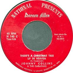 Download Doreen Allen, Johnny Collins & The Caravans - Theres A Christmas Tree Up In Heaven Spacey Santas Space Ship