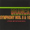 baixar álbum Branca - Symphony Nos 8 10 The Mysteries