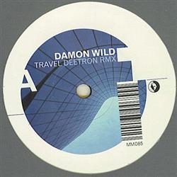 Download Damon Wild - Travel Remixes