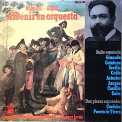 Download Isaac Albéniz, Orquesta de Conciertos de Madrid, Enrique Jordá - Albéniz En Orquesta