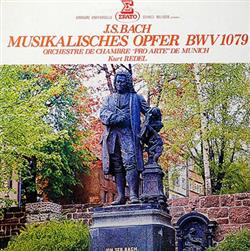 Download JS Bach, Orchestre Pro Arte De Munich, Kurt Redel - Musikalisches Opfer BWV 1079