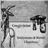 ladda ner album Greg(o)rian - Settlements And Burial Chambers