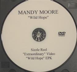 Download Mandy Moore - Wild Hope Sizzle Reel