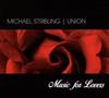 Album herunterladen Michael Stribling - Union Music For Lovers