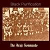 lytte på nettet Black Purification - The Arajs Kommando