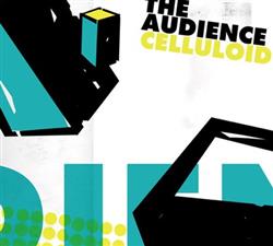 Download The Audience - Celluloid