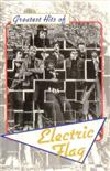 kuunnella verkossa Electric Flag - Greatest Hits Of