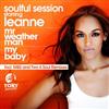 ouvir online Soulful Session Starring Leanne - Mr Weather Man My Baby