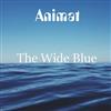 kuunnella verkossa Animat - The Wide Blue