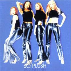 Download So Plush - So Plush