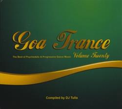 Download DJ Tulla - Goa Trance Volume Twenty