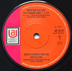 Download Steve Karmen Orchestra, Steve Karmen - What Do You Say To A Naked Lady Too Bad You Cant Read My Mind