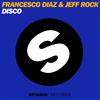 last ned album Francesco Diaz & Jeff Rock - DISCO