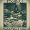 Album herunterladen Poohman - Cookies N Drank