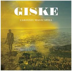 Download Giske - Carousel Magic Spell