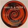 kuunnella verkossa Fred D & Peter J - Move Your Feet