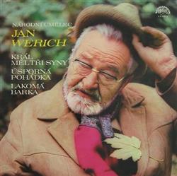 Download Jan Werich - Král Měl Tři Syny Úsporná Pohádka Lakomá Barka