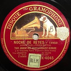 Download Trio Argentin IrustaFugazotDemare - Noche De Reyes No Te Engañes Corazón