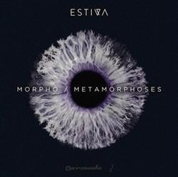 Download Estiva - Morpho Metamorphoses