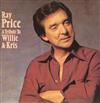 Album herunterladen Ray Price - A Tribute To Willie And Kris