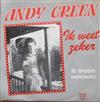 escuchar en línea Andy Green - Ik Weet Zeker