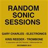 écouter en ligne Gary JC Kris Reeder - Random Sonic Sessions