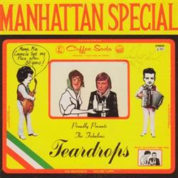 Download The Teardrops - Manhattan Special Coffee Soda Proudly Presents The Fabulous Teardrops