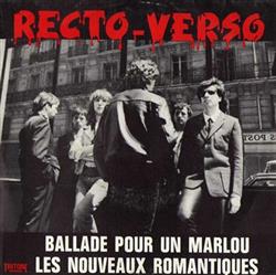 Download Recto Verso - Ballade Pour Un Marlou Les Nouveaux Romantiques