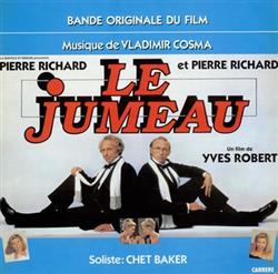 Download Vladimir Cosma , Soliste Chet Baker - Le Jumeau Bande Originale Du Film