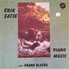 ladda ner album Erik Satie, Frank Glazer - Piano Music Of Erik Satie