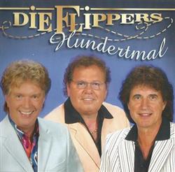 Download Die Flippers - Hundertmal