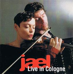 Download Jael - Live In Cologne