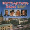 escuchar en línea Kristianstads Ligan - Det Goda Livet