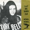 lataa albumi Tiny Bell - Wenen Wenen Laat Ons Samen Zijn