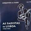 descargar álbum Various - As Fadistas De Lisboa 1928 1931 Arquivos Do Fado vol III