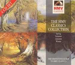 Download Various - The HMV Classics Collection Spring Summer Autumn Winter