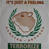 ladda ner album Terrorize - Its Just A Feeling