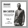 Bo Carter - Complete Recorded Works In Chronological Order Vol 1 1928 To 4 June 1931