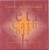 last ned album The Liverpool Metropolitan Cathedral Choir - Carols For Christmas