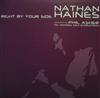 online anhören Nathan Haines - Right By Your Side