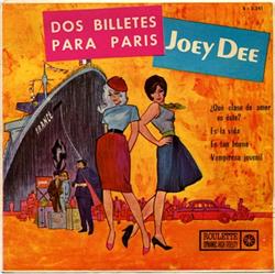 Download Joey Dee, Gary Crosby , Jeri Lynn Beard - Dos billetes Para Paris